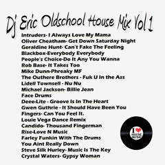♫Dj♫Eric ♫ Oldschool House ♫ Mix ♫ Vol 1