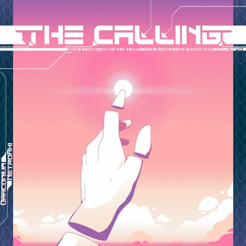 NetroAki - The Calling (DRC Remix)