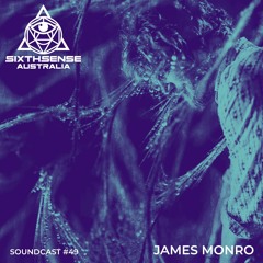 SoundCast #49 - James Monro (UK)