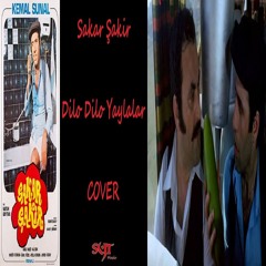 Sakar Şakir | Dilo Dilo Yaylalar Cover