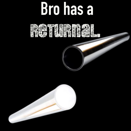 Returnal fnf but its sung by a metal pipe. (N0T MINE)