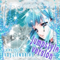 #voyuitwaaien (jumpstyle remix) (super slowed) latex fruit