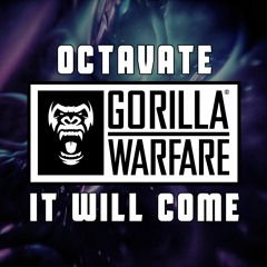 Octavate - It Will Come