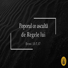 Marius Mezin - Poporul ce asculta de Regele lui - Evrei 13:7,17