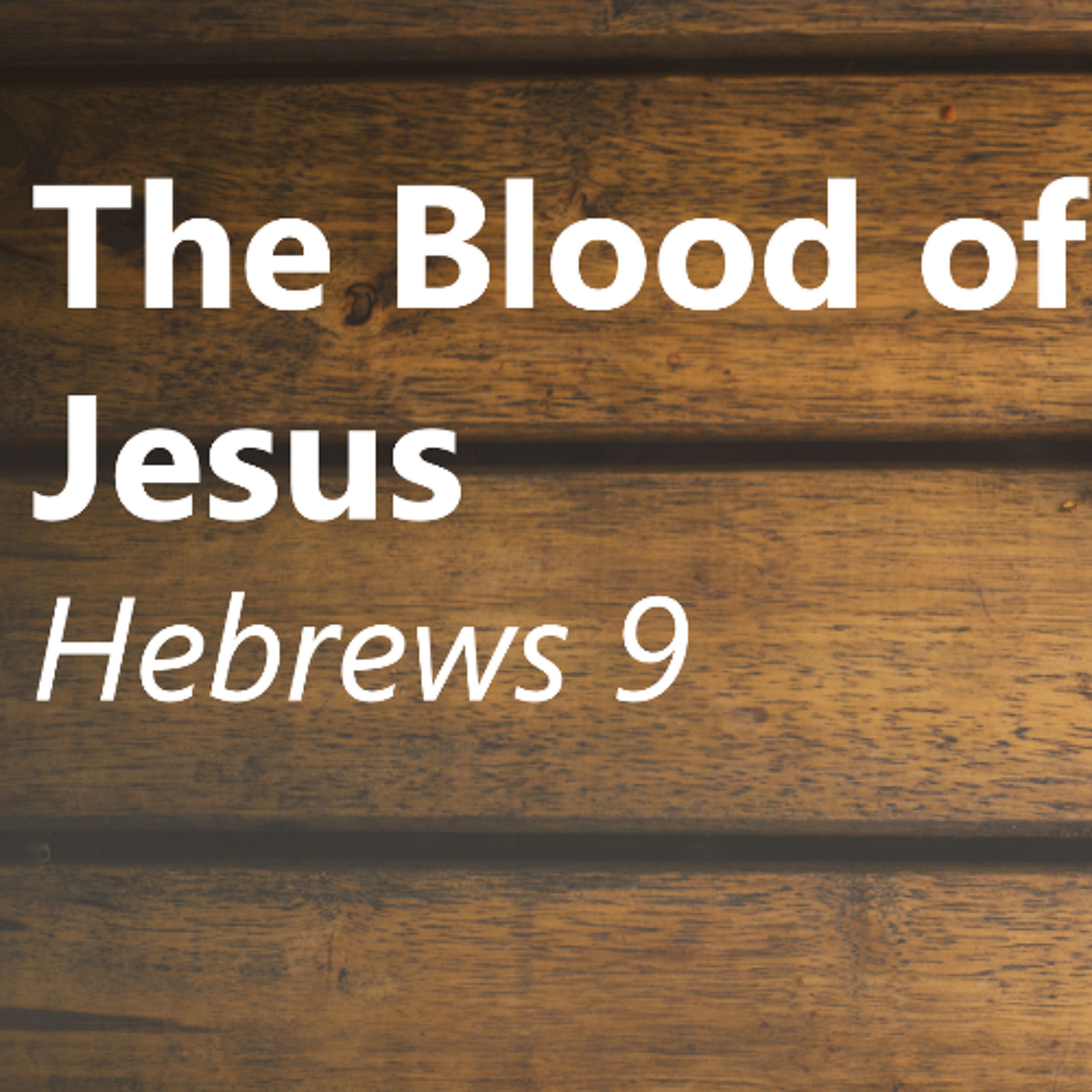 The blood of Jesus
