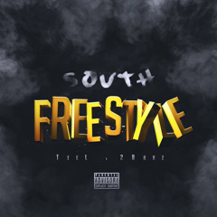 South Freestyle ft. 2Barz