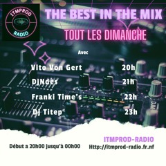 The Best In The MIx Sur ITMPROD ( Mix Mois Mai 2024#1)