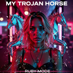 My Trojan Horse (Extended Club Mix)