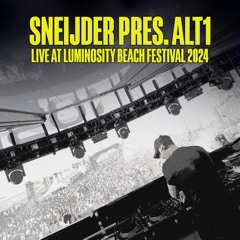 Sneijder Pres. Alt1 LIVE @ Luminosity Beach Festival 2024