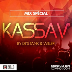 Mix Spécial KASSAV' by DJ's TANK & WILLER
