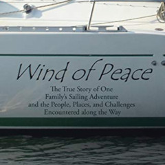 GET EBOOK 🗸 Wind of Peace by  Elli  K. Straus EPUB KINDLE PDF EBOOK