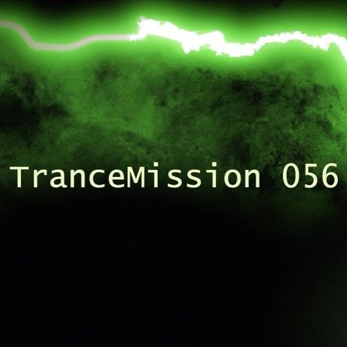 ‘TranceMission 056 Down To Business' Guest Mix