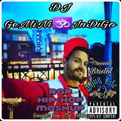 DJ GeMiNi ♊ InDiGo Presents Gangster Rap #Bristol thug life Sin City mixed album