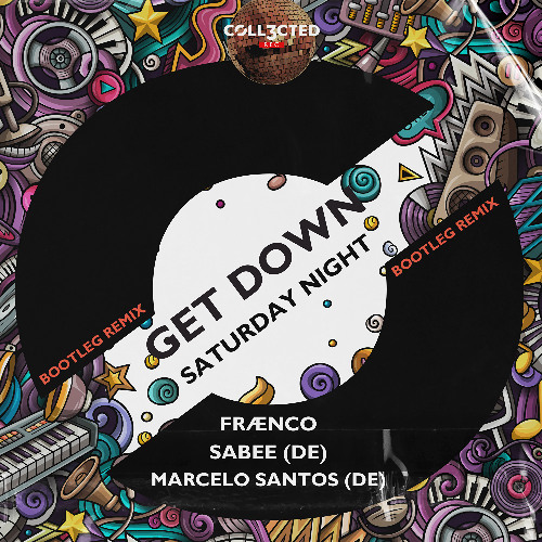Get down (Bootleg Remix) - FRAENCO - SABEE (DE), MARCELO SANTOS (DE)