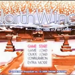 North Wind BGM 1-22. [長い刻の流れに:On the Flow of a Long Moment (Full Ver.)]