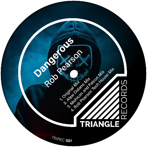 Preview_2-TRIREC021_Rob Pearson _Dangerous_ Alexi Delano Mix