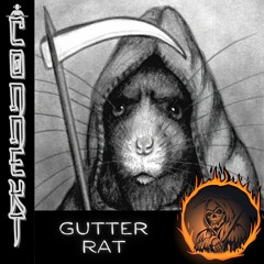 Connekt - Gutter Rat [Drum & Bass]