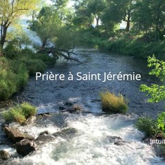Prière À Saint Jérémie (1)
