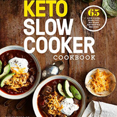 View KINDLE 📤 The Essential Keto Slow Cooker Cookbook: 65 Low-Carb, High-Fat, No-Fus