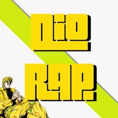 DIO Rap by Daddyphatsnaps