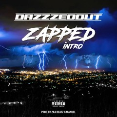 ZAPPED (Prod.by Zaa Beatz & Manuel)