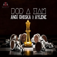 Andi Dhoska - Pop A Xan (feat. Aylene)