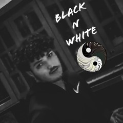 Black N White