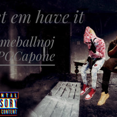 Slimeballnoj Ft PGCapone Let em have it