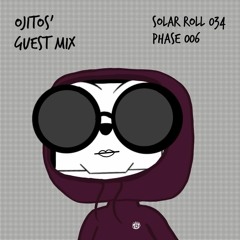 Solar Roll 034 (OJITOS Guest Mix)