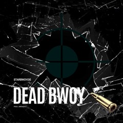 Dead Bwoy Prod. JimRandall