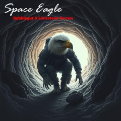 Speleo-Gospel Don't Share the Spot - Space Eagle - Bubblegut & Limestone Sorrow