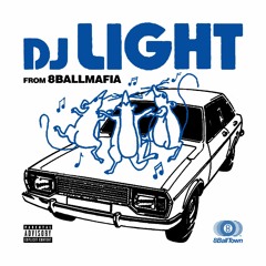 MIXED BY DJ LIGHT from 8BALLMAFIA