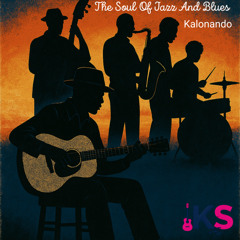The Soul Of Jazz And Blues