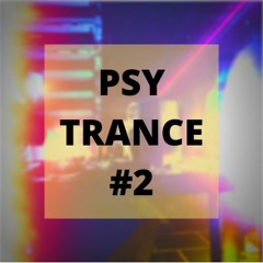 Valamettis Psytrance Mix #2 (Progressive, Full On, Goa)