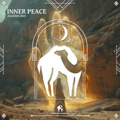 Inner Peace (Original Mix) [Cafe De Anatolia]