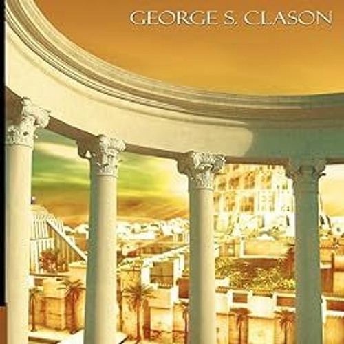 Downlo@d~ PDF@ L'Homme Le Plus Riche de Babylone (French Edition) -  George Samuel Clason (Author)