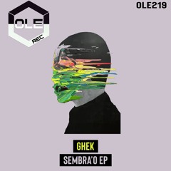 Ghek - Sembra'o Snippet