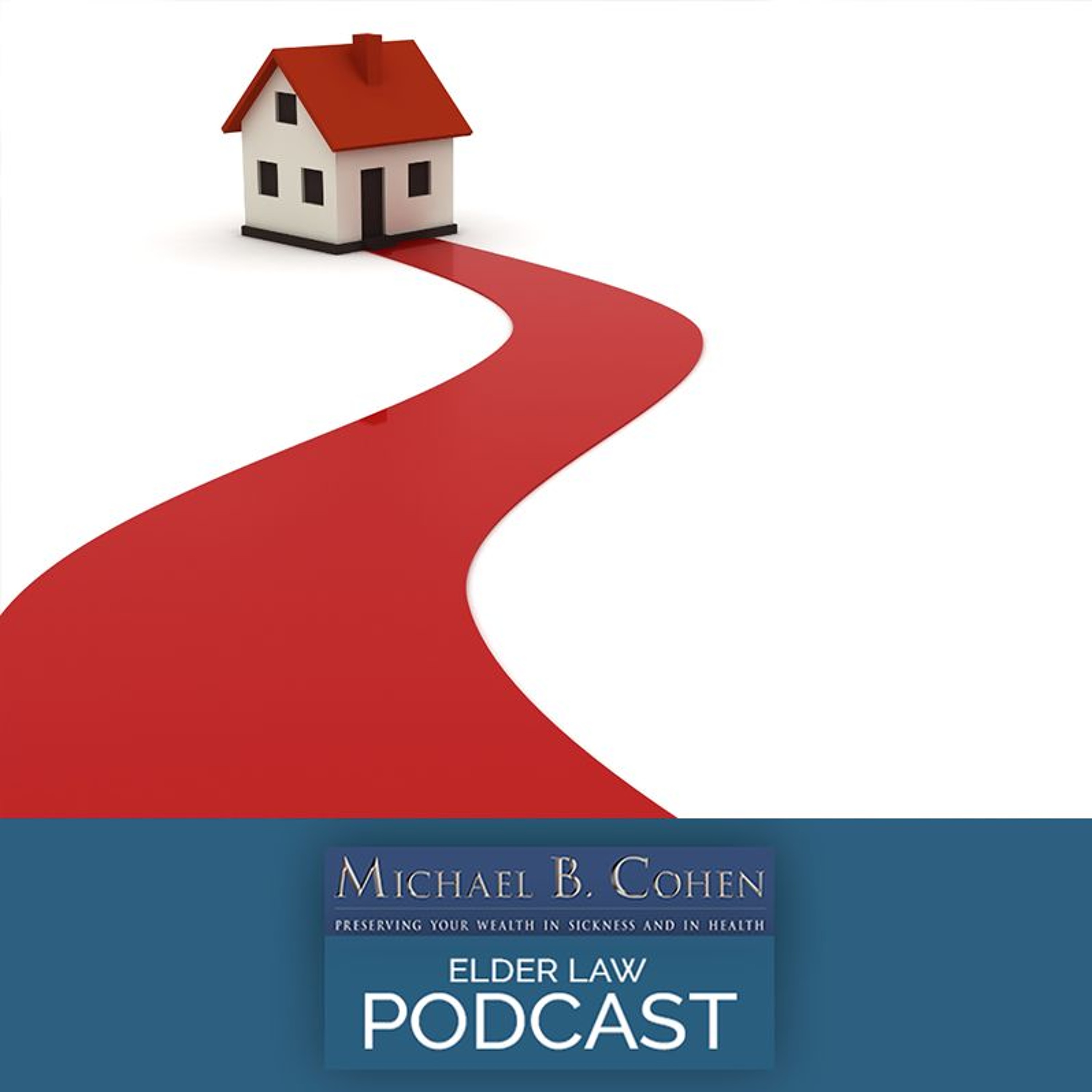 Homestead Definition By Medicaid And VA Differ-Which Program Is Used Could Make Difference | 8-20-24 episode artwork