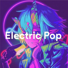 ⭐️ Electric Pop & K - Pop ⭐️