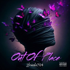 Out Of Place (Prod. 22archive)