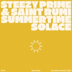 steezy prime & saint rumi - summertime solace