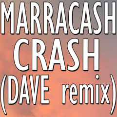 Marracash - CRASH (DAVE remix)