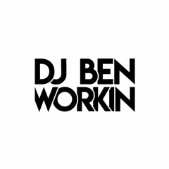 DJ BEN WORKIN - JOURNEY THROUGH CIRCUITRY