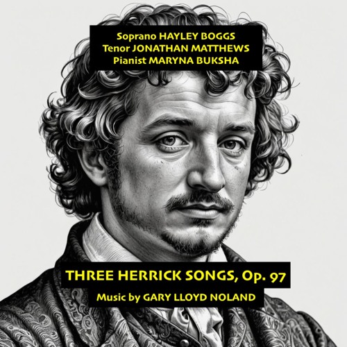THREE HERRICK SONGS for soprano, tenor & piano, Op. 97
