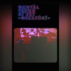 Mental Acid Tekno djset !