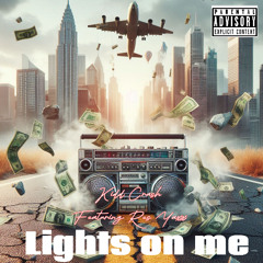 Lights On Me feat. Res Yaxx