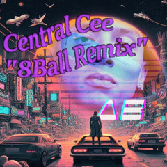 CentralCee 8BallHARDremix