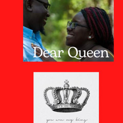 Dear Queen