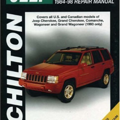 DOWNLOAD PDF 📕 Jeep Wagoneer, Comanche, and Cherokee, 1984-98 Repair Manual by  Chil