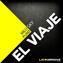 Milo Sky & PURØ - El Viaje (Original Mix)